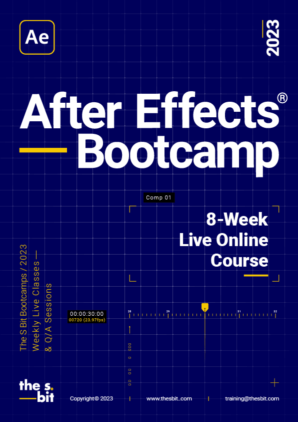 After Effects Bootcamp Poster The S Bit